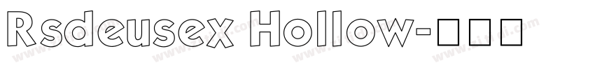 Rsdeusex Hollow字体转换